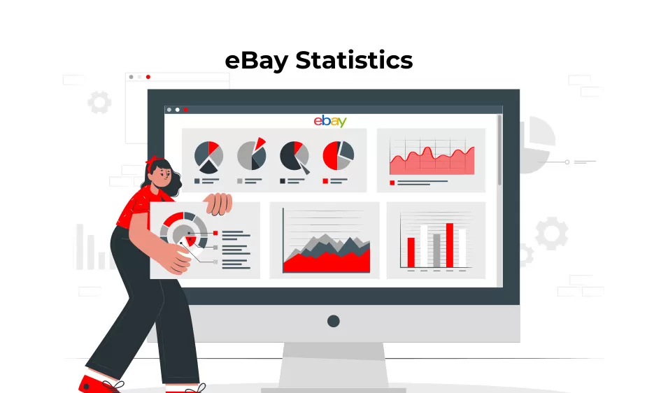 eBay Statistics: Key Facts & Trends You Need to Know